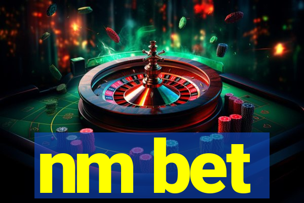 nm bet